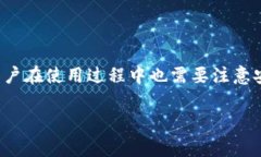 TP钱包（TokenPocket）是一款